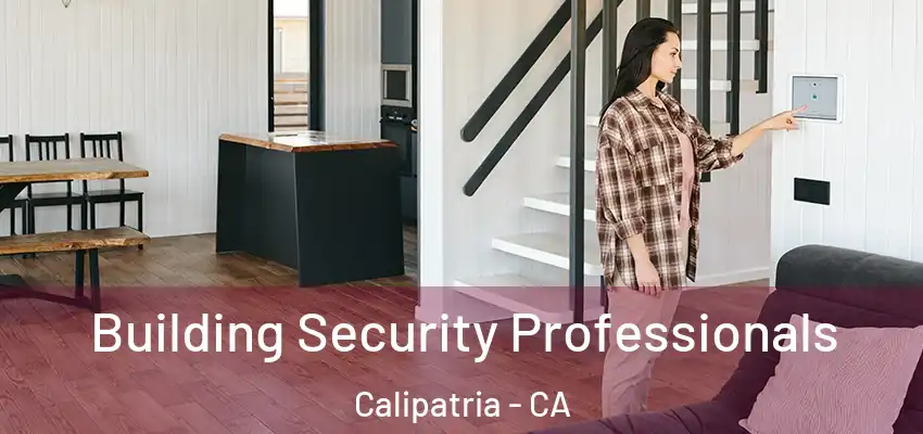  Building Security Professionals Calipatria - CA