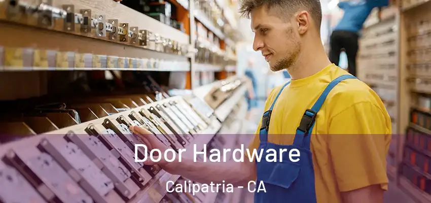 Door Hardware Calipatria - CA