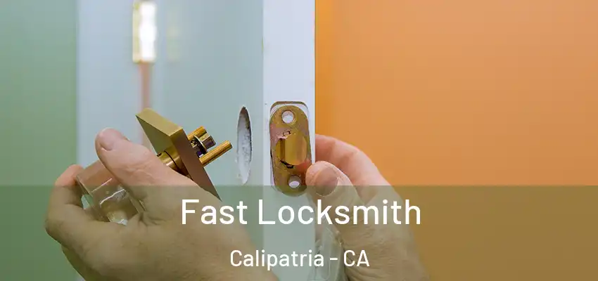 Fast Locksmith Calipatria - CA