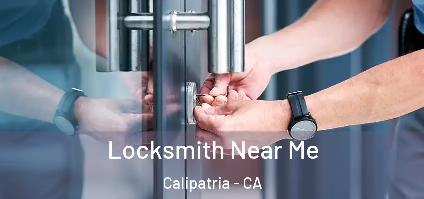 Locksmith Near Me Calipatria - CA