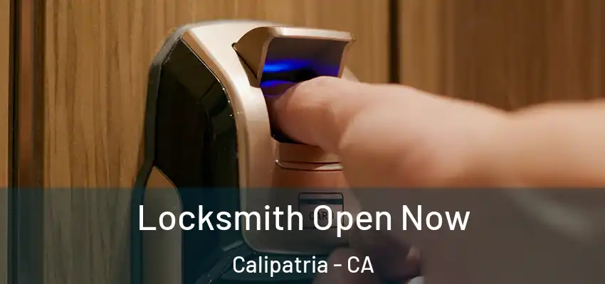 Locksmith Open Now Calipatria - CA