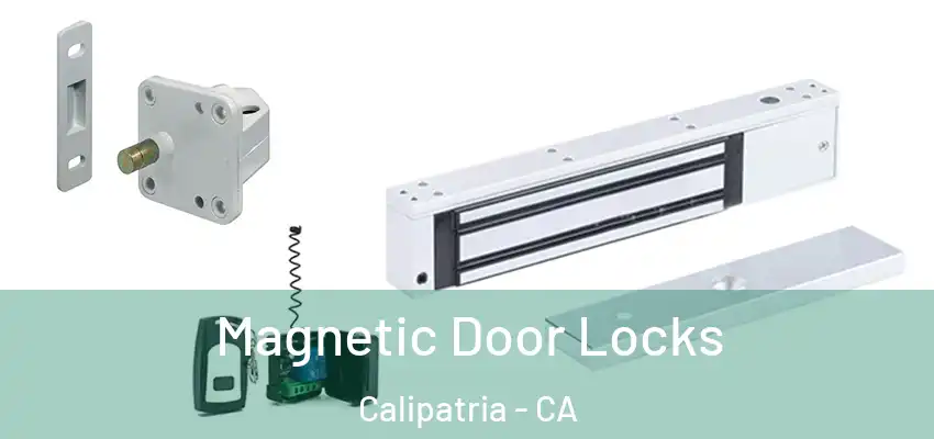 Magnetic Door Locks Calipatria - CA