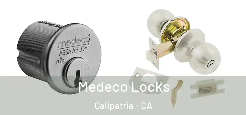 Medeco Locks Calipatria - CA