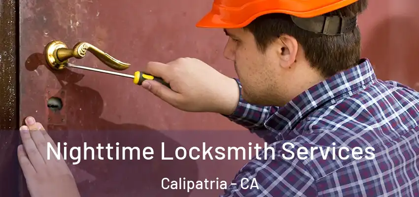  Nighttime Locksmith Services Calipatria - CA