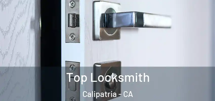 Top Locksmith Calipatria - CA